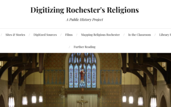 Digitizing Rochester’s Religions: A Public History Project